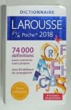 DICTIONNAIRE LAROUSSE , POCHE+ 2018 , 74000 DEFINITIONS , 2018