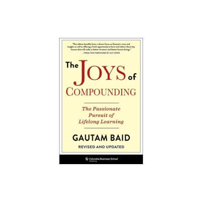 The Joys of Compounding: The Passionate Pursuit of Lifelong Learning, Revised and Updated foto