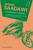Frankenstein in Bagdad - Ahmed Saadawi - Editura Paralela 45