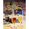 Bakancslista - S&ouml;r - 1000 kaland, pub, főzde &eacute;s s&ouml;rfesztiv&aacute;l - Justin Kennedy