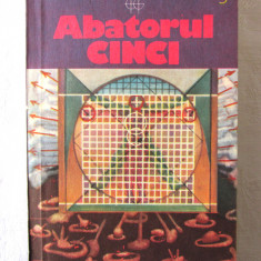 "ABATORUL CINCI", Kurt Vonnegut, jr. 1983. Colectia GLOBUS nr. 398