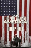 The Plot Against America | Philip Roth, Vintage Publishing