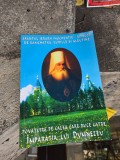 Povătuire pe calea care duce către &Icirc;mpărăția lui Dumnezeu - Sf&acirc;ntul Ierarh Inochentie