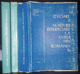 Izvoare si marturii referitoare la evreii din Romania-3 volume
