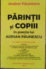 ANDREI PAUNESCU - PARINTII SI COPIII IN POEZIA LUI ADRIAN PAUNESCU {2019} foto