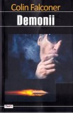 Demonii - Colin Falconer