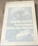 LITR29 Spionii veneau din Infern