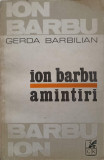 ION BARBU. AMINTIRI-GERDA BARBILIAN