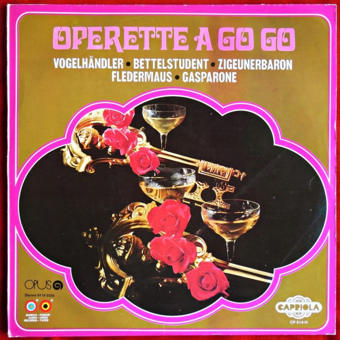 OPERETTE A GO GO - VOGELHANDLER, BETTELSTUDENT, FLEDERMAUS - DISC VINYL / VINIL LP, ALBUM PICK-UP