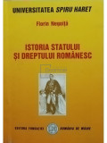 Florin Negoita - Istoria statului si dreptului romanesc (editia 2005)