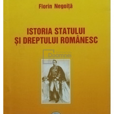 Florin Negoita - Istoria statului si dreptului romanesc (editia 2005)