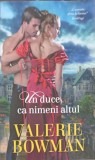 UN DUCE CA NIMENI ALTUL-VALERIE BOWMAN-267721