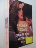 Jenseits aller Vernunft - Sandra Brown