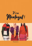 It&#039;s a Montagut! | Cyrille Robin, Juliette Le Lorier