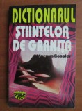 Marcus Gossler - Dictionarul stiintelor de granita