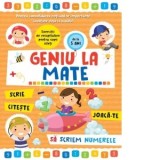 Geniu la mate. Sa scriem numerele
