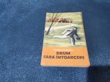 TUDOR POPESCU - DRUM FARA INTOARCERE