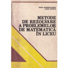 Eremia Georgescu-Buzau, Eugen Onofras - Metode de rezolvare a problemelor de