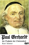 Kurt Scherer - Paul Gerhard - Der Psalmist Der Christenheit, Caseta audio