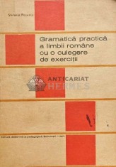 Gramatica practica a limbii romane cu o culegere de exercitii - 1971 - Stefania Popescu (M185)