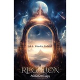 Regalion. Hatalomv&aacute;gy - A. L. Kov&aacute;cs Szil&aacute;rd