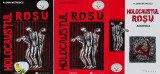 Holocaustul Rosu Vol. 1-2 + Addenda - Florin Matrescu ,556590