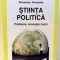 Stiinta politica : probleme, concepte, teorii / Domenico Fisichella