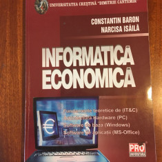 Constantin Baron / Narcisa Isaila - INFORMATICA ECONOMICA (2009 - Ca noua!)