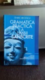 Gramatica limbii sanscrite vol. 1 - Enric Be, Limba Romana, Editura: Psy, 2003, Brosata