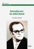 Introducere in arhivistica &ndash; Eusebiu Narai