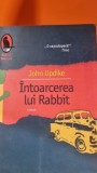 Intoarcerea lui Rabbit - John Updike, Humanitas, 2008, Roman Beletristica, 440 pagini