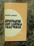 George Lungoci - Epigrame din lumea teatrului