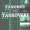 CANONUL LUI TARKOVSKI-DMITRI SALINSKI-273430