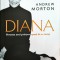 Andrew Morton - Diana. Povestea unei printese spusa de ea insasi.