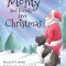 Monty and Friends Save Christmas