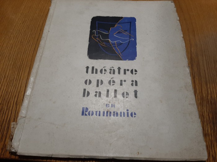 THEATRE OPERA BALLET en Roumanie - W. Siegfied - 1957