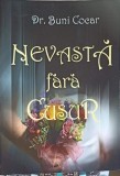 Nevasta Fara Cusur - Buni Cocar - Carte Crestinism, 120 pagini, 2009