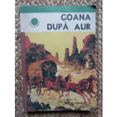 ALFRED NEAGU - GOANA DE AUR