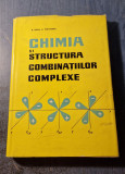 Chimia si structura combinatiilor complexe R. Ralea Popa Rang