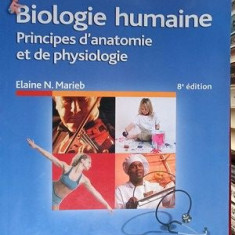 Biologie humaine. Principes d'anatomie et de physiologie- Elaine N.Marieb