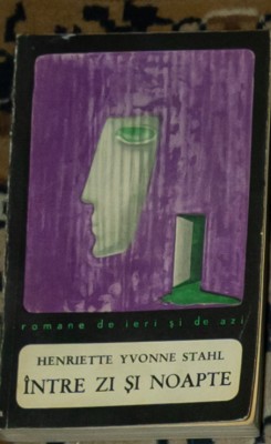 Henriette Yvonne Stahl - Intre zi si noapte foto