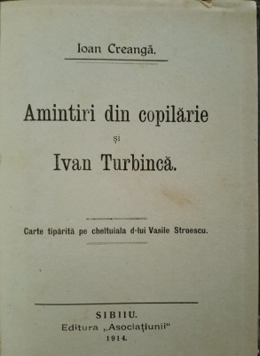 Creanga, Amintiri din copilarie, Editia ASTRA, Sibiu, 1914 foto
