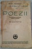 Poezii-Mihail Eminescu ( editie 1942 ) / introducere ,biografie notite si glosar :Gh.Adamescu