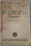 Poezii-Mihail Eminescu ( editie 1942 ) / introducere ,biografie notite si glosar :Gh.Adamescu