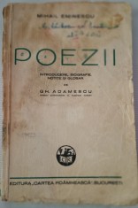 Poezii-Mihail Eminescu ( editie 1942 ) / introducere ,biografie notite si glosar :Gh.Adamescu