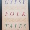GYPSY FOLK TALES - Diane Tong
