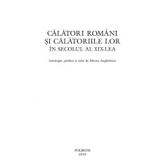 Calatori romani si calatoriile lor in secolul al XIX-lea, Mircea Anghelescu