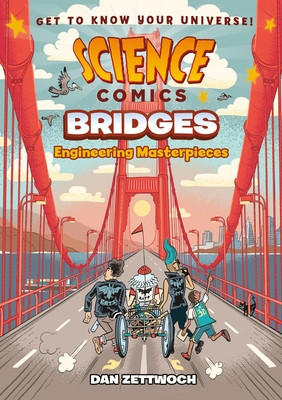 Science Comics: Bridges: Engineering Masterpieces foto