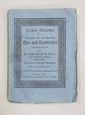 TASCHEN BIBLIOTHEK DER WICHTIGEN UND INTERESSANTESTEN REISEN IN DIE TURKEN von JOACHIM HEINRICH JACK , II TEIL - 3 . BANDCHEN , 1831 foto
