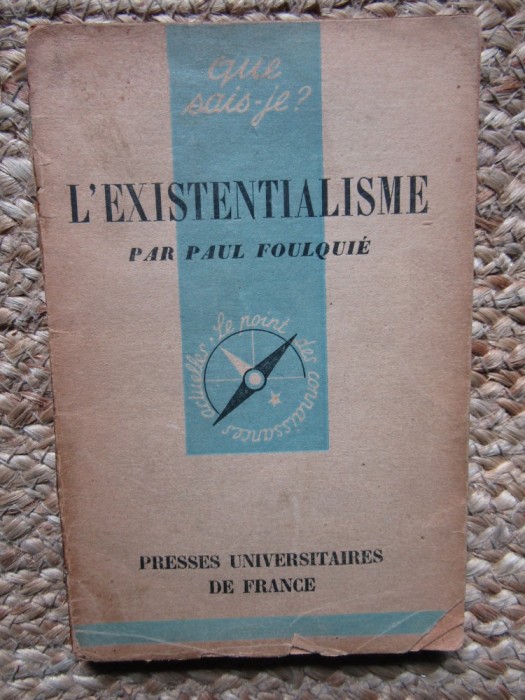 L&#039;Existentialisme - Paul Foulqui&eacute;